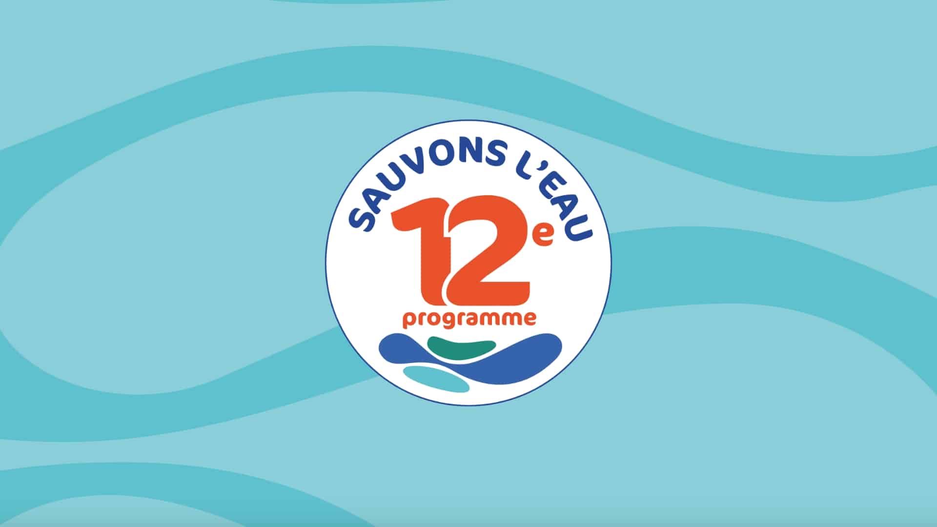 12e programme des agences de l'eau : quels changements